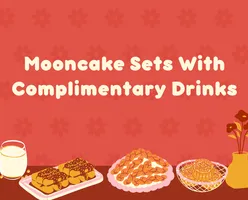 Mooncake Sets With Complimentary Drinks